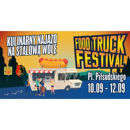 FOODTRUCK Festival - Kulinarny Najazd na Stalową Wolę