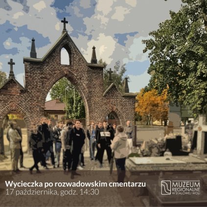 Zaproszenie na wycieczkę po rozwadowskim cmentarzu - Muzeum