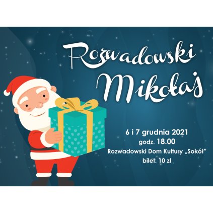 Rozwadowski Mikołaj - mikołajkowy spektakl dla dzieci RDK "Sokół"
