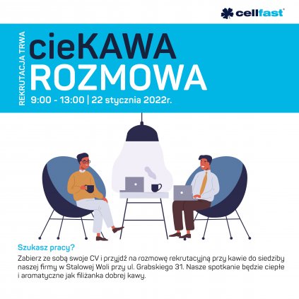 cieKAWA ROZMOWA - rekrutacja trwa - CELLFAST - Stalowa Wola