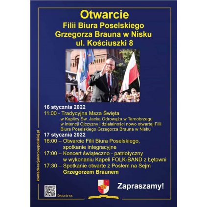 Grzegorz Braun - Konfederacja - Otwarcie biura poselskiego w Nisku