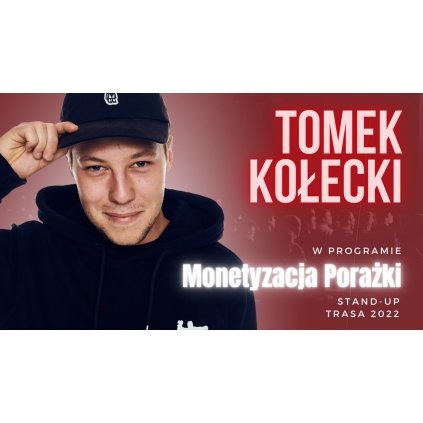 Stand-up: Tomek Kołecki "Monetyzacja Porażki" Klub Labirynt STW