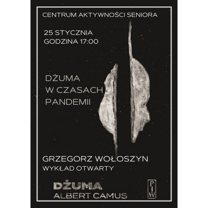 Wykład otwarty - Dżuma w czasach pandemii - Grzegorz Wołoszyn CAS STW