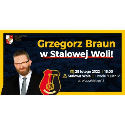Grzegorz Braun w Stalowej Woli - Hotel Hutnik