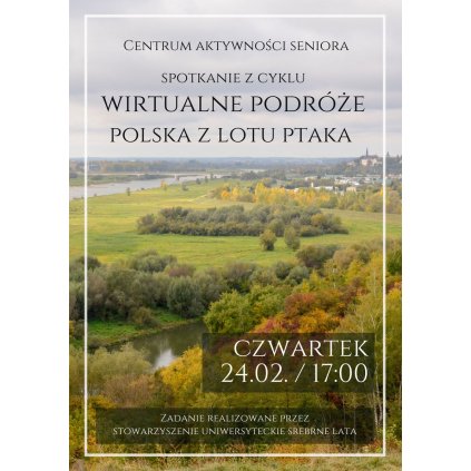Wirtualne podróże - Polska z lotu ptaka - Zdzisław Sołtys - CAS STW
