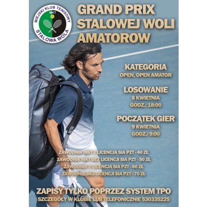 Tenis - Grand Prix Amatorów - Stalowa Wola