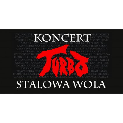 Koncert TURBO (40-lecie) w Stalowej Woli + support  / Labirynt STW