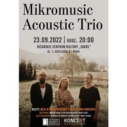 Koncert MIKROMUSIC Acoustic Trio - NCK Nisko