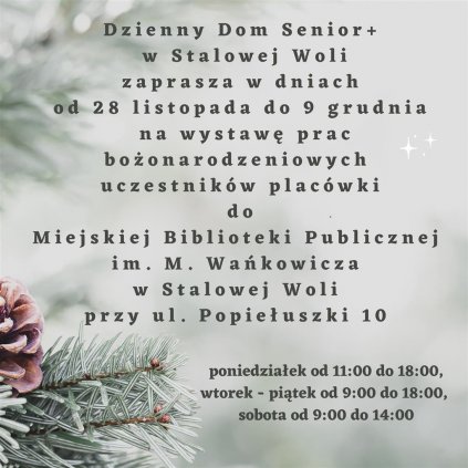 Wystawa prac bożonarodzeniowych Dziennego Domu Seniora - MBP STW