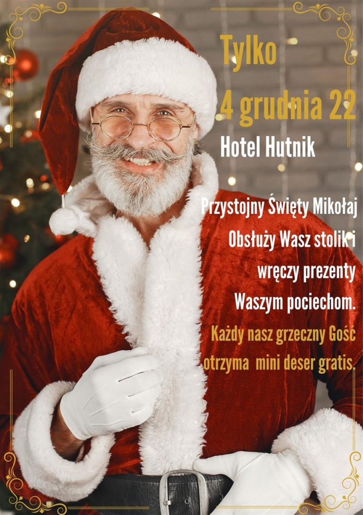 Mikołaj w Hotelu Hutnik - STW - Stalowa Wola - stalowa.info - Ogłoszenia Stalowa Wola
