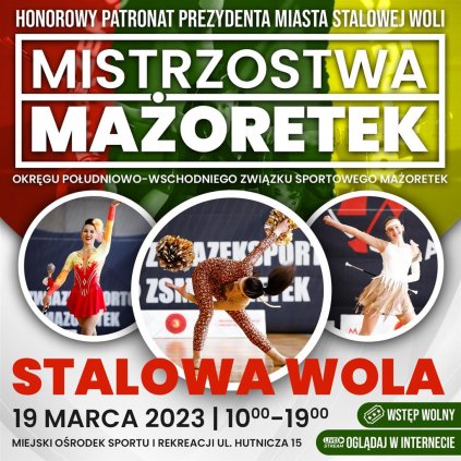 Mistrzostwa Mażoretek Okręgu Południowo-Wschodniego - MOSiR STW