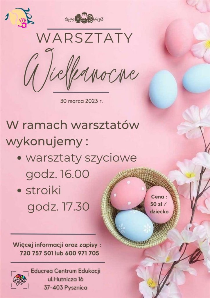 Warsztaty Wielkanocne - Educrea Centrum Edukacji - Pysznica - Pysznica - stalowa.info - Ogłoszenia Stalowa Wola