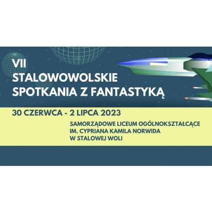 VII Stalowowolskie Spotkania z Fantastyką - SLO STW