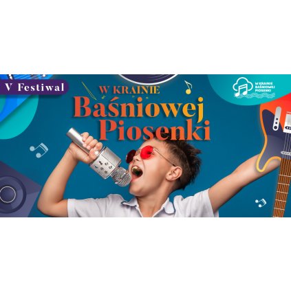 V Festiwal Baśniowej Piosenki - NCK Sokół Nisko
