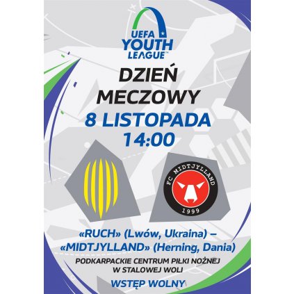 Młodzieżowa Ligi Mistrzów: Ruch Lwów - Midtjylland / PCPN