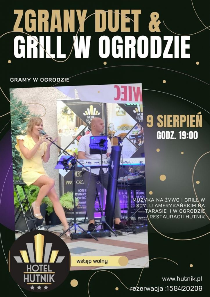 Zgrany Duet i grill w ogrodzie - Hutnik STW - Stalowa Wola - stalowa.info - Ogłoszenia Stalowa Wola